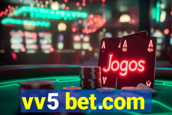 vv5 bet.com